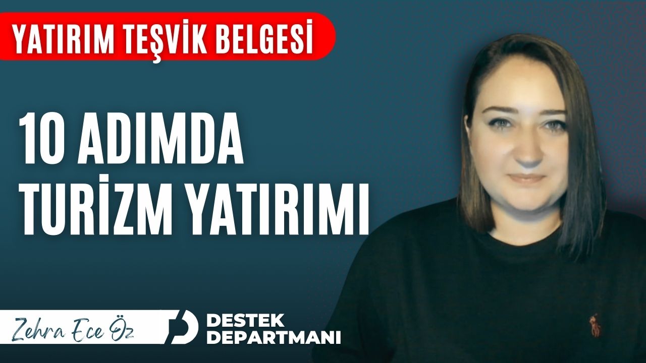 10 adımda turizm yatırımı