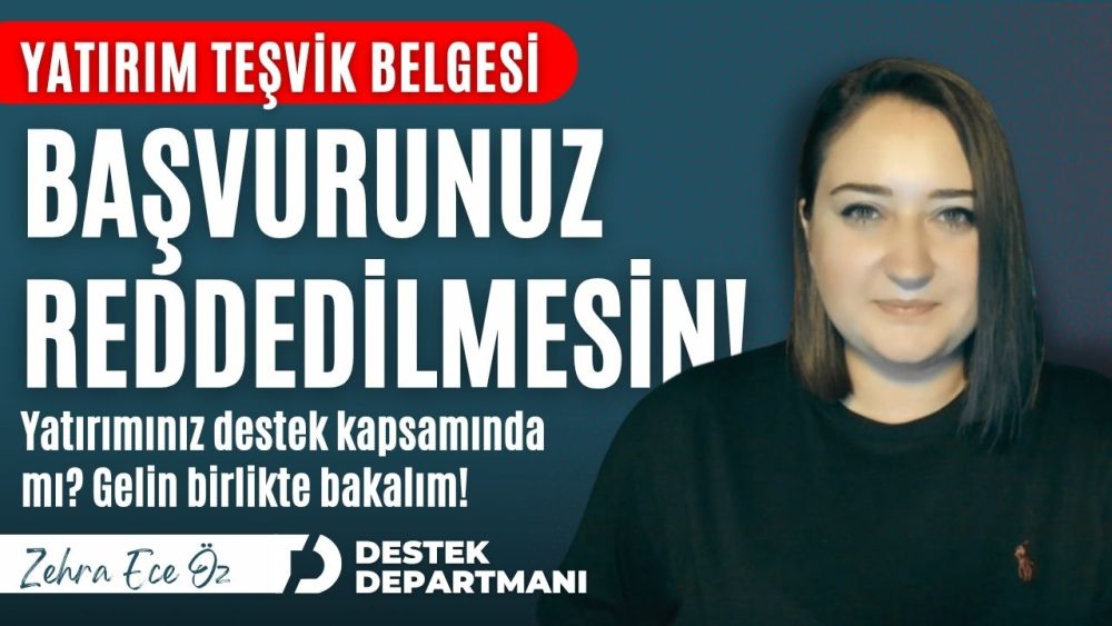 Yatırım teşvik belgesi başvuru öncesi kontrol listesi